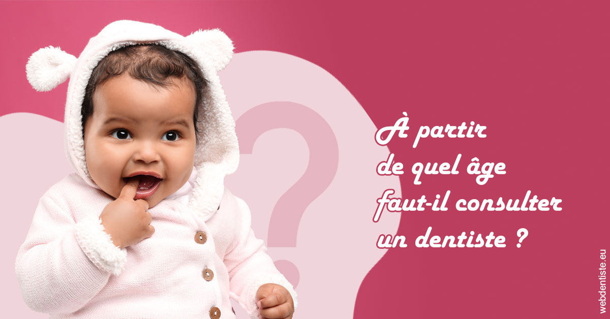https://dr-guillemant-hubert.chirurgiens-dentistes.fr/Age pour consulter 1